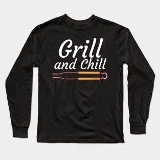 Grill and Chill Long Sleeve T-Shirt